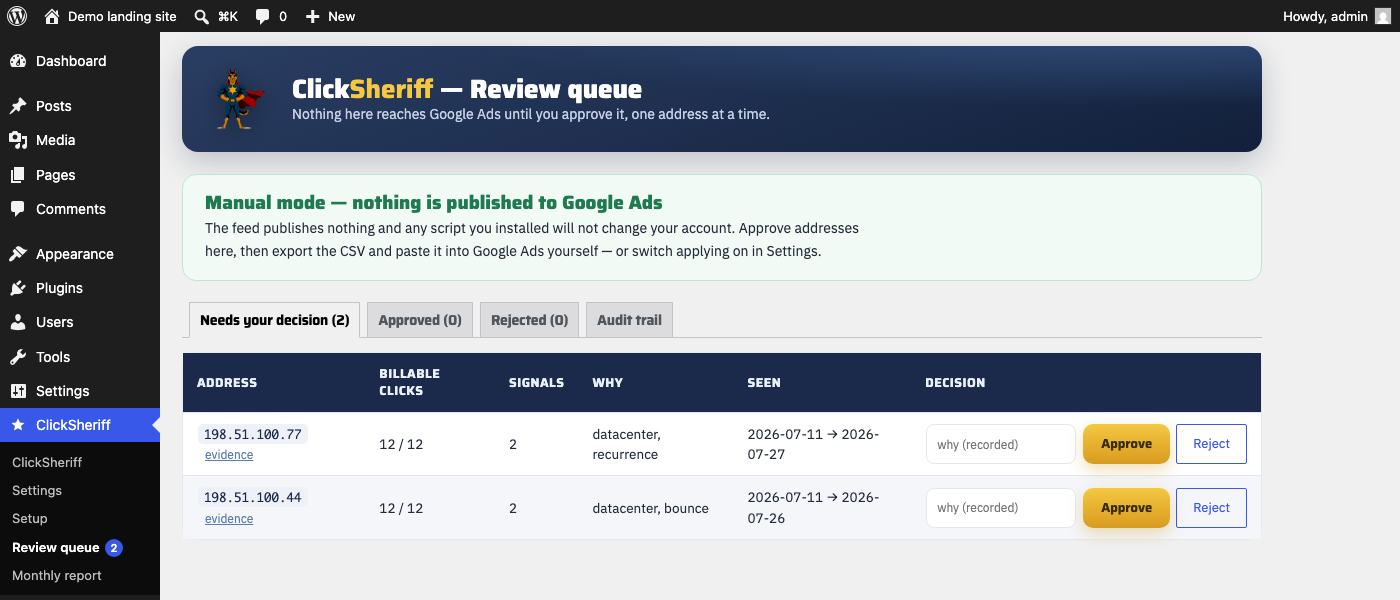 ClickSheriff review queue with two suggested addresses awaiting an approve or reject decision, in manual mode